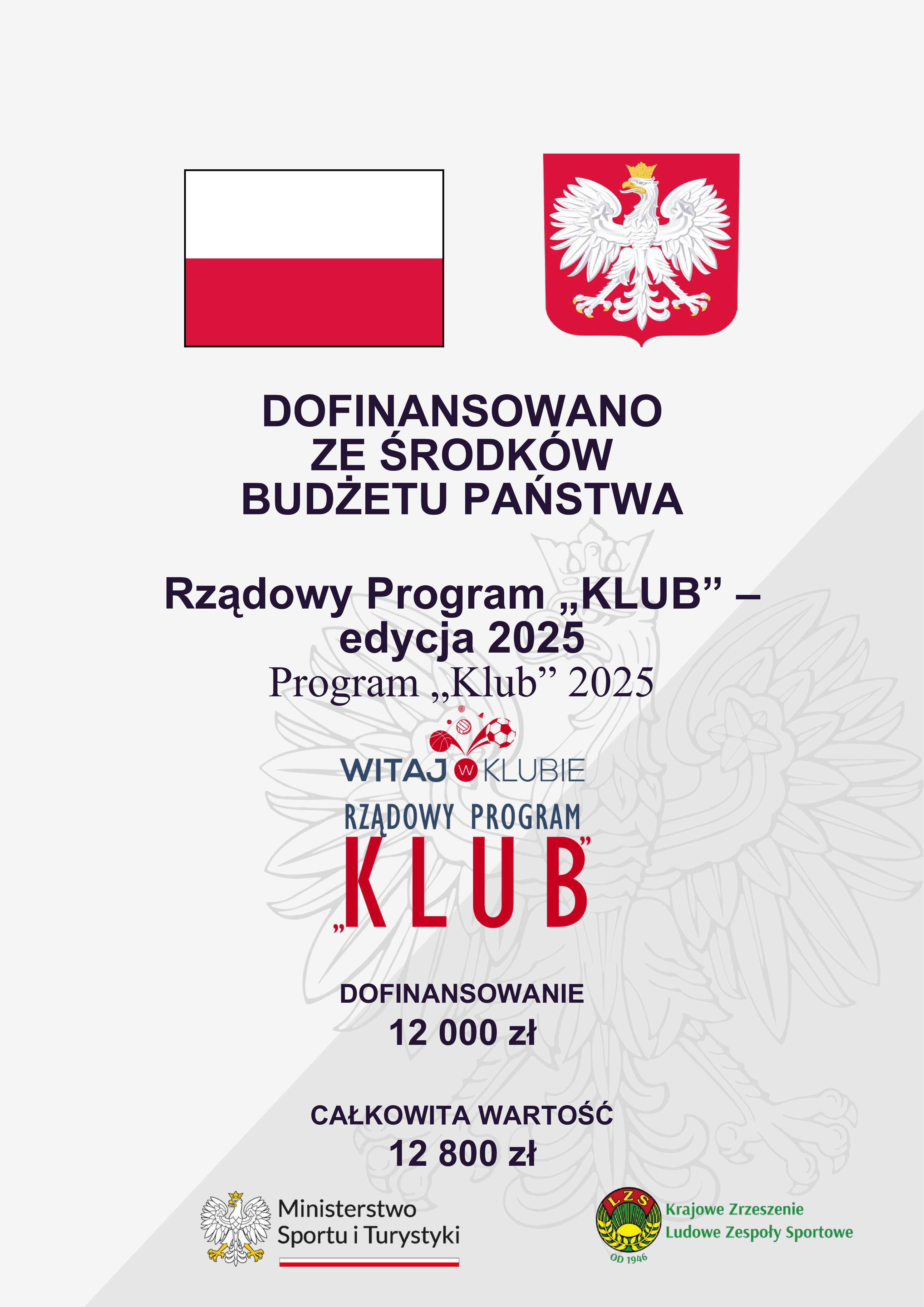 Plakat - dofinansowanie z programu klub 