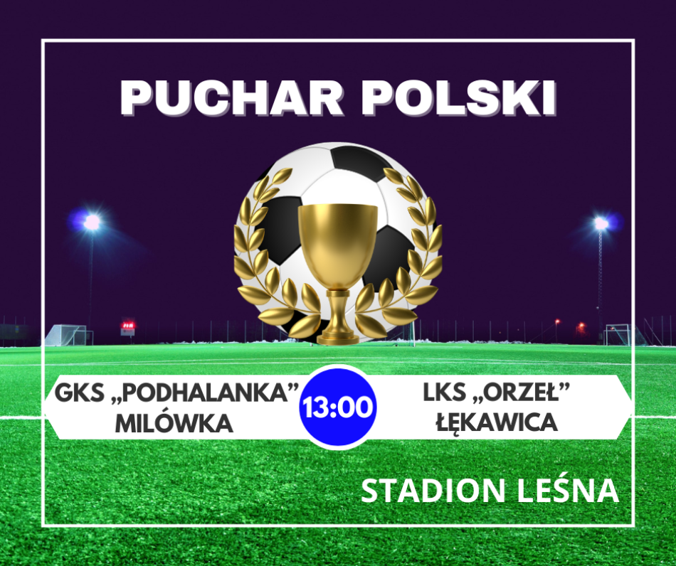 #PUCHAR POLSKI! Finał !!